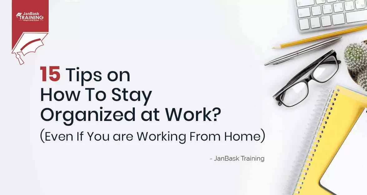 how to stay organized at work Course