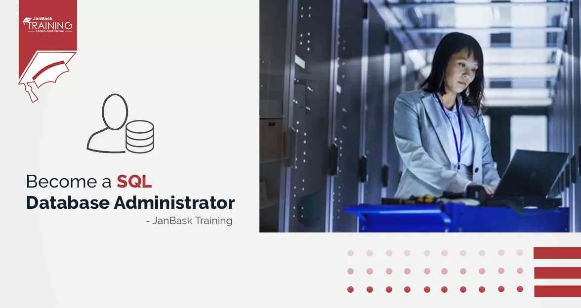 How to Become a SQL Database Administrator? Course